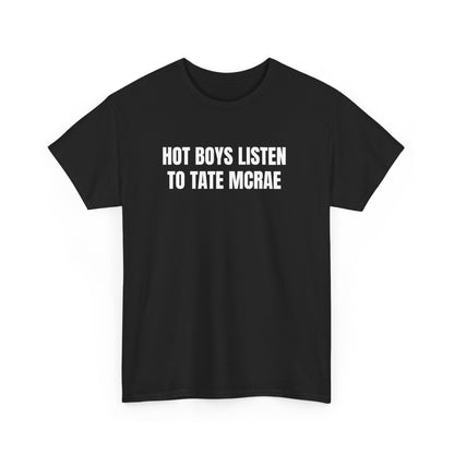 hot boys listen to Tate McRae (original)